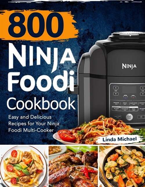 800 Ninja Foodi Cookbook (Paperback)