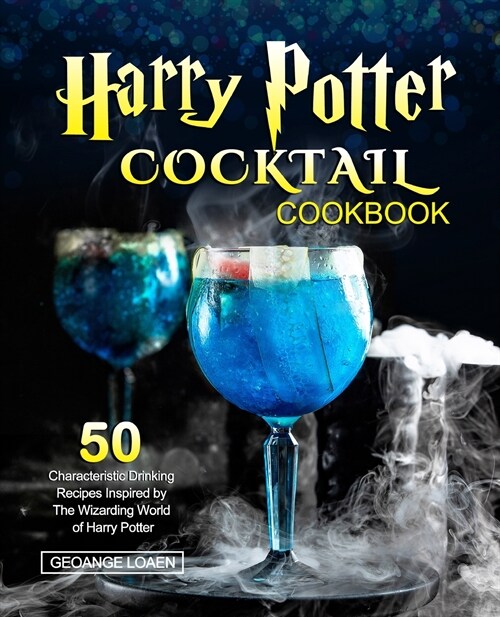 Harry Potter Cocktail Cookbook (Paperback)