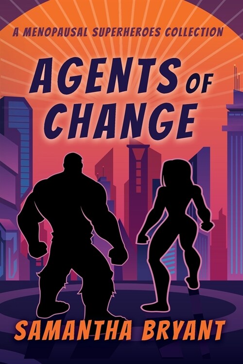 Agents of Change (Paperback)