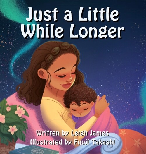 Just A Little While Longer (Hardcover)