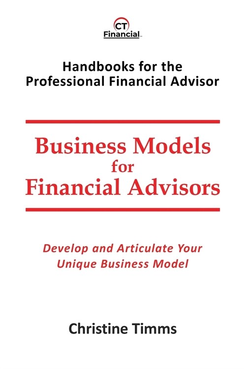 Business Models for Financial Advisors (Paperback)