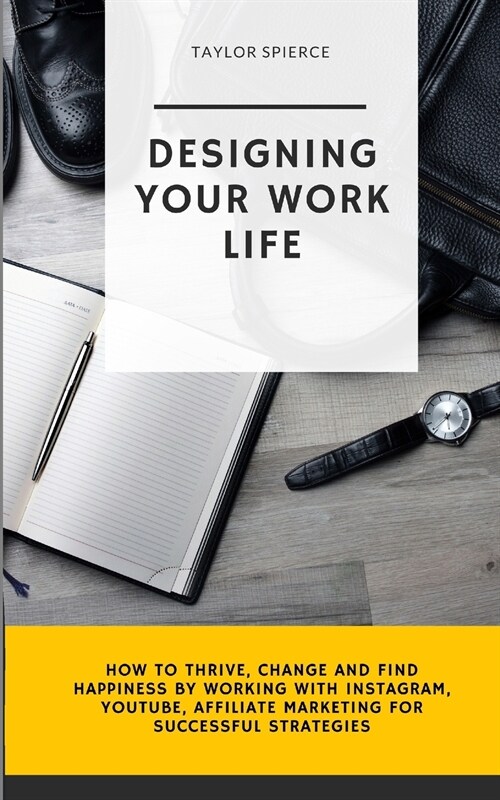 Designing Your Work Life (Paperback)