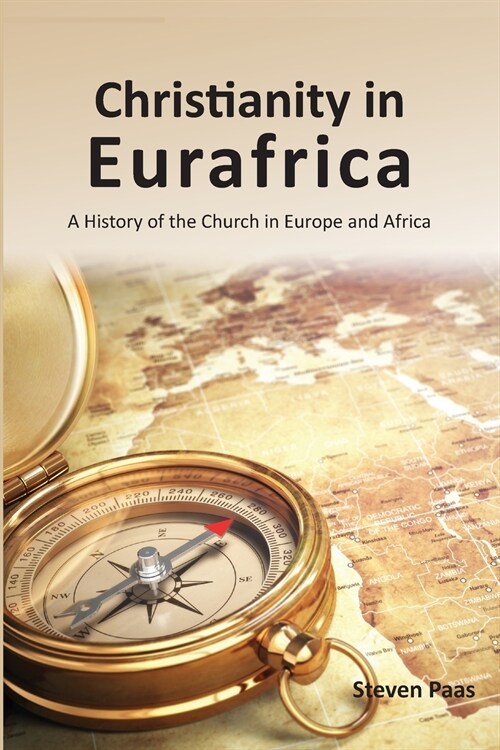 Christianity in Eurafrica (Paperback)