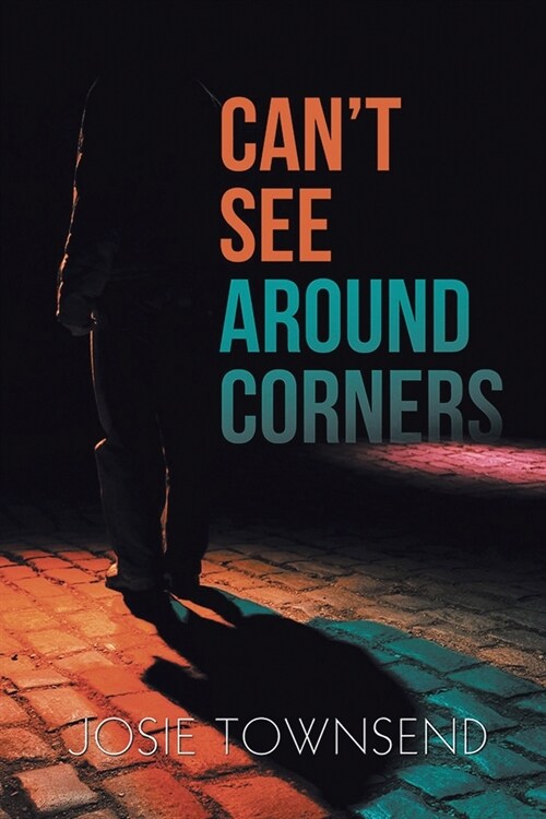 Cant See Around Corners (Paperback)