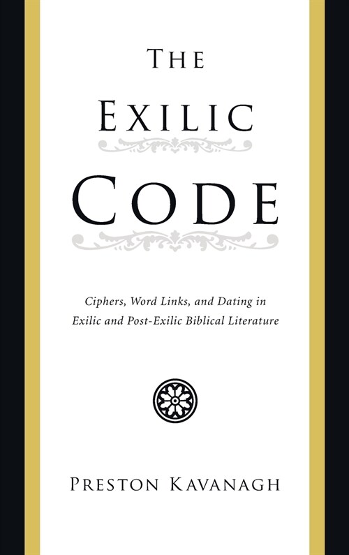 The Exilic Code (Hardcover)