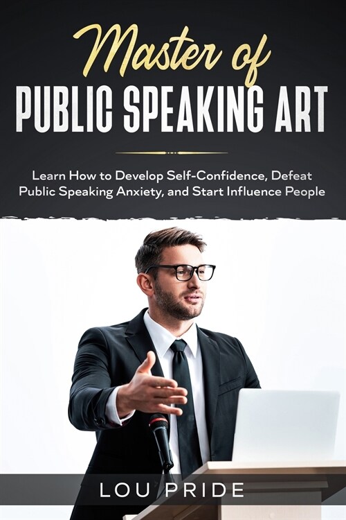 Master Public Speaking Art (Paperback)