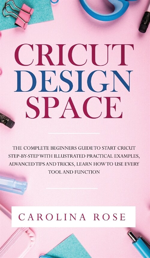 Cricut Design Space (Hardcover)