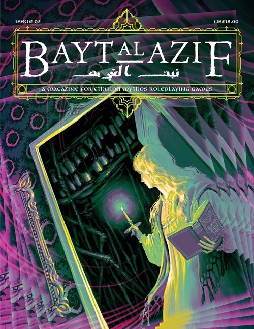 Bayt al Azif #3: A magazine for Cthulhu Mythos roleplaying games (Paperback)