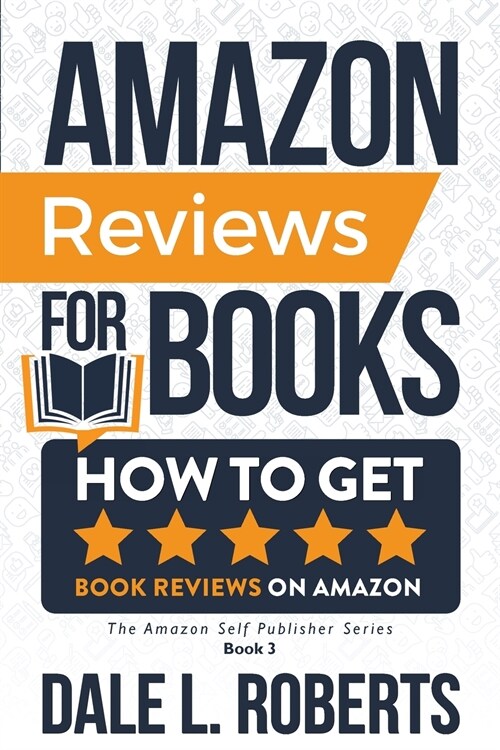 Amazon Reviews for Books: How to Get Book Reviews on Amazon (Paperback)
