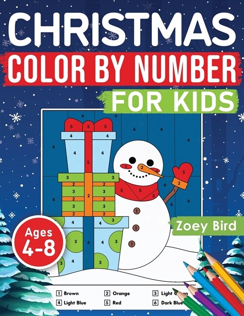 Christmas Color by Number for Kids: Coloring Activity for Ages 4 - 8 (Paperback)