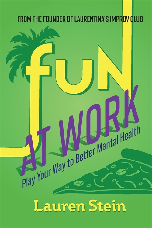 Fun at Work (Paperback)