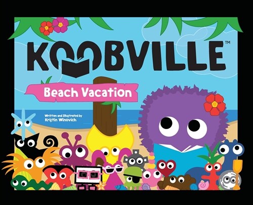 Beach Vacation (Koobville) (Hardcover)