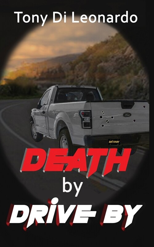 Death by Drive-By (Paperback)