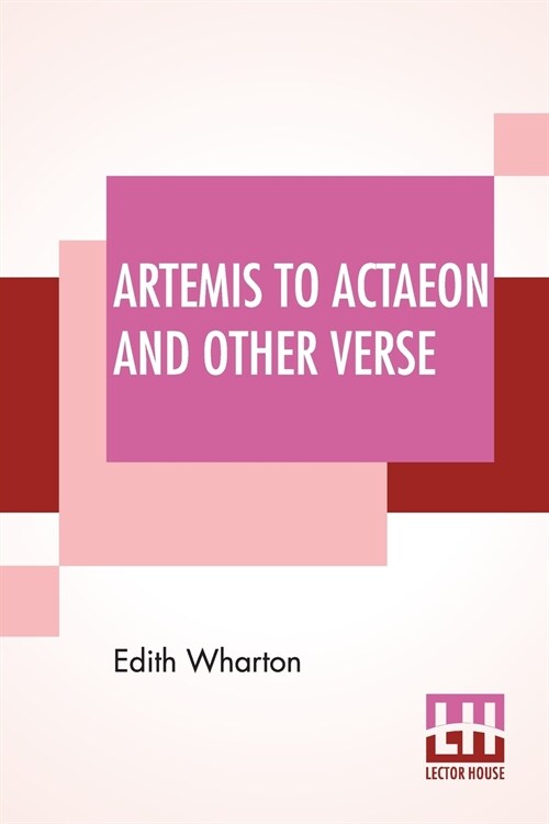 Artemis To Actaeon And Other Verse (Paperback)