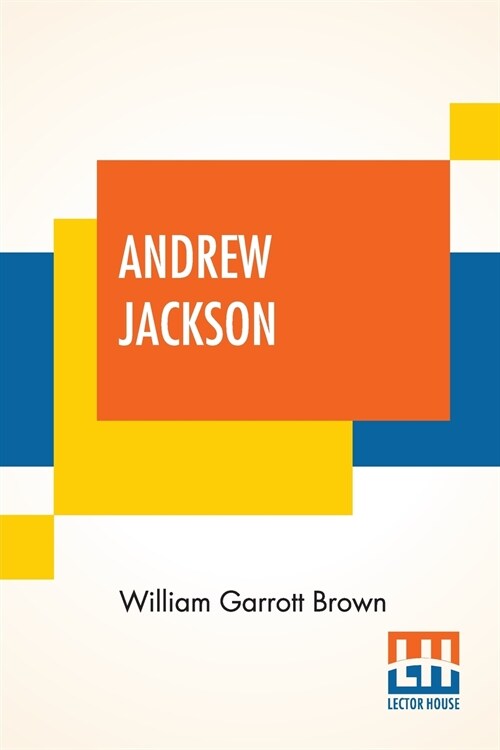 Andrew Jackson (Paperback)