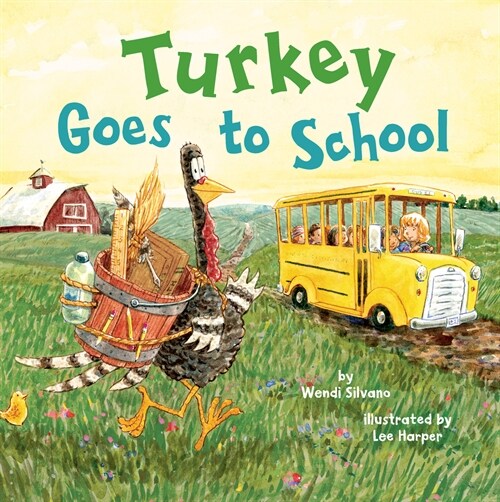 Turkey Goes to School (Hardcover)