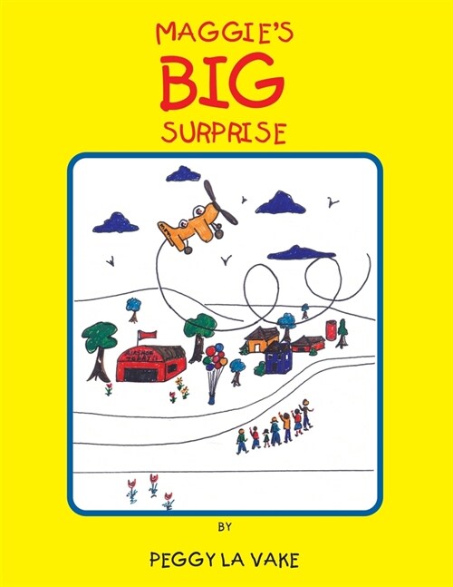 Maggies Big Surprise (Paperback)