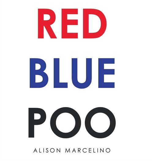 Red Blue Poo (Hardcover)