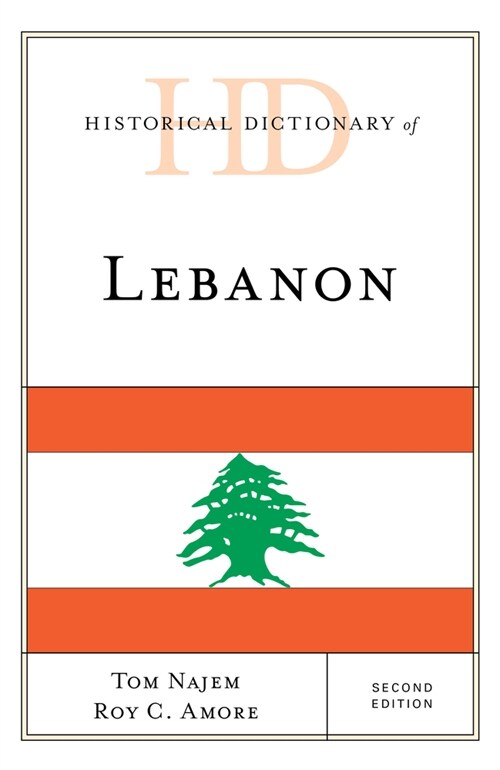 Historical Dictionary of Lebanon, Second Edition (Hardcover, 2)