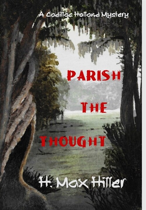 Parish the Thought (Hardcover)