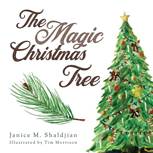 The Magic Christmas Tree (Paperback)