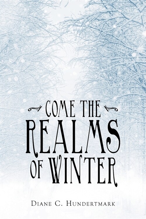 Come the Realms of Winter (Paperback)