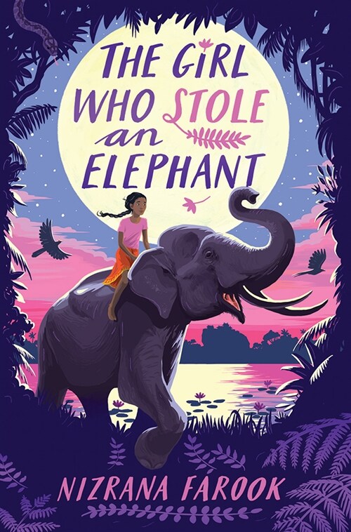 The Girl Who Stole an Elephant (Hardcover)