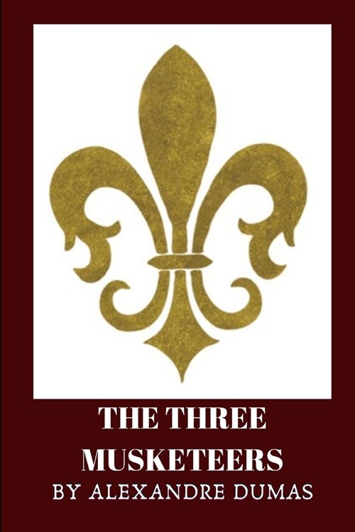 The Three Musketeers by Alexandre Dumas (Paperback)