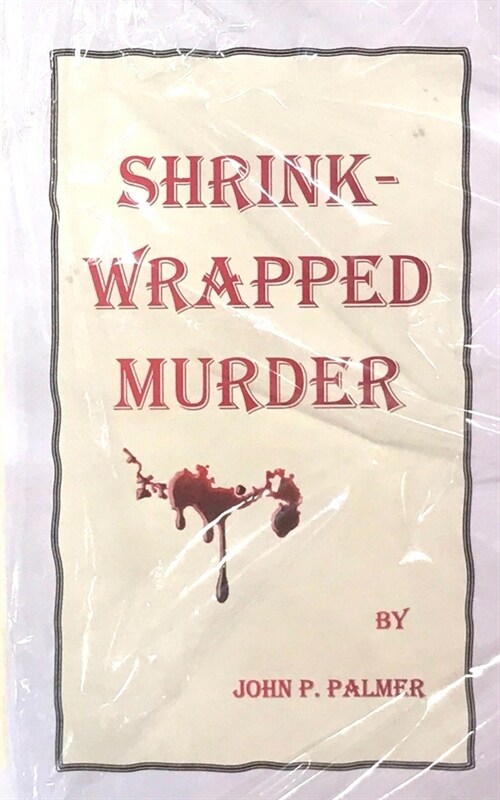 Shrink-Wrapped Murder (Paperback)