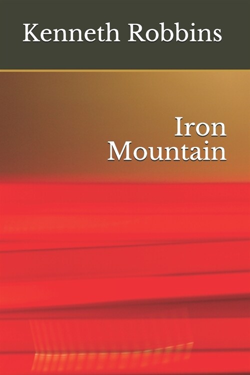 Iron Mountain (Paperback)