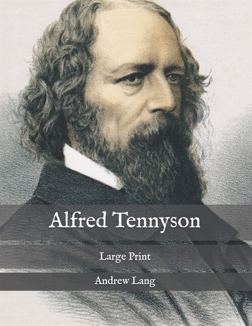 Alfred Tennyson: Large Print (Paperback)