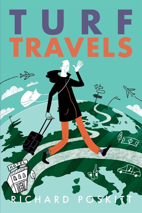 Turf Travels (Paperback)