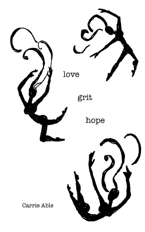 Love Grit Hope (Paperback)