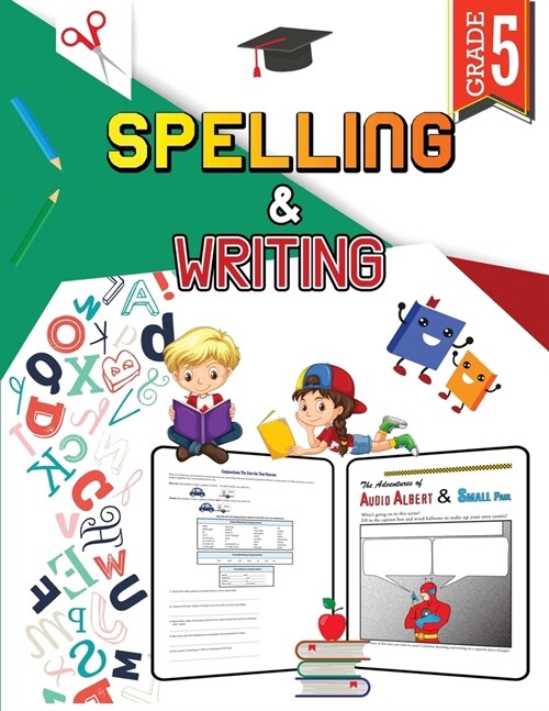 Spelling and Writing - Grade 5: Spell and Write Activity Book for Classroom and Home, 5th Grade Writing and Spelling Practice Book (Paperback)