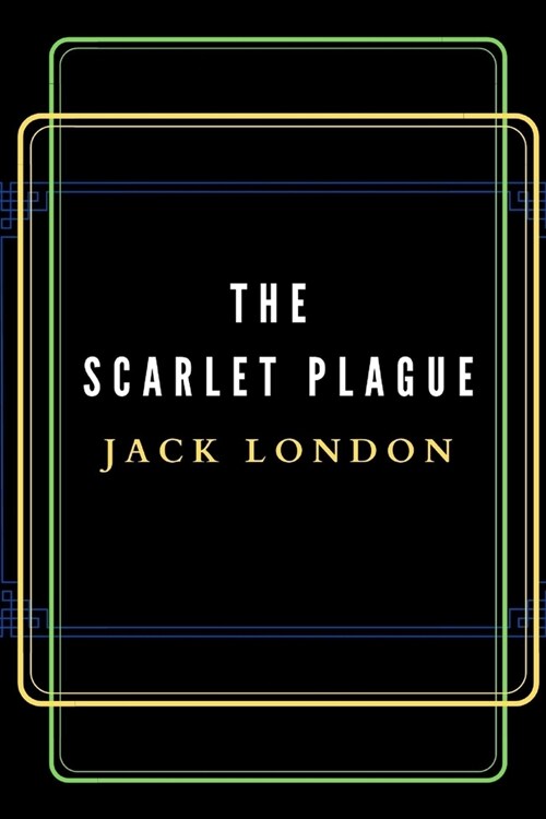 The Scarlet Plague (Paperback)