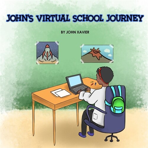 Johns Virtual School Journey (Paperback)