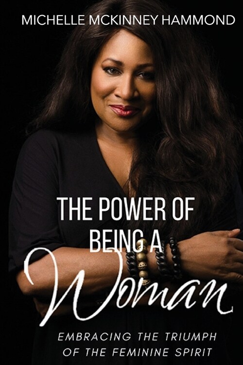 The Power of Being a Woman (Paperback)