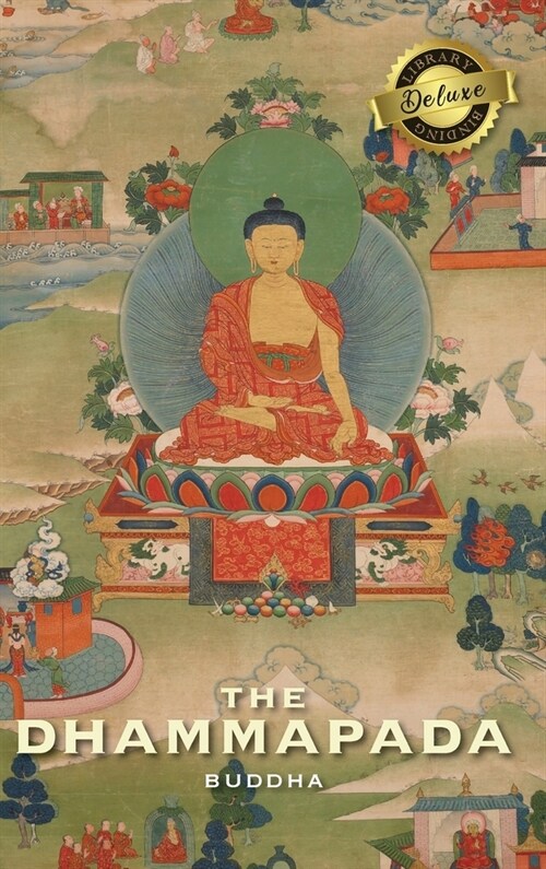 The Dhammapada (Deluxe Library Edition) (Hardcover)