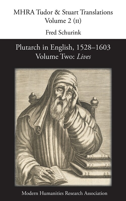 Plutarch in English, 1528-1603. Volume Two: Lives (Hardcover)