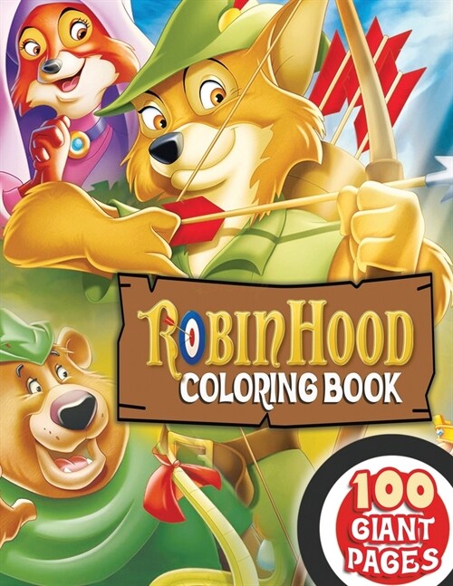 Robin Hood Coloring Book: Super Gift for Kids and Fans - Great Coloring Book with High Quality Images (Paperback)