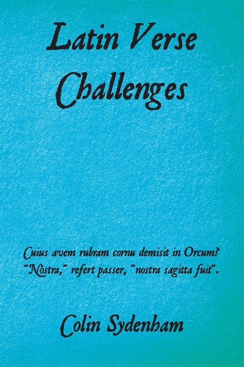 Latin Verse Challenges (Paperback)