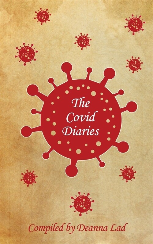 The Covid Diaries (Paperback)