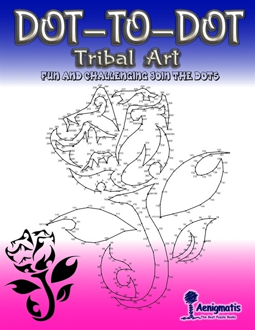Dot-To-Dot Tribal Art: Fun and challenging join the dots (Paperback)