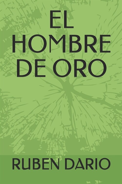 El Hombre de Oro (Paperback)