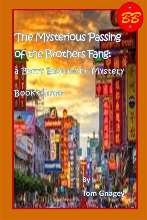 The Mysterious Passing of the Brothers Fang (Paperback)