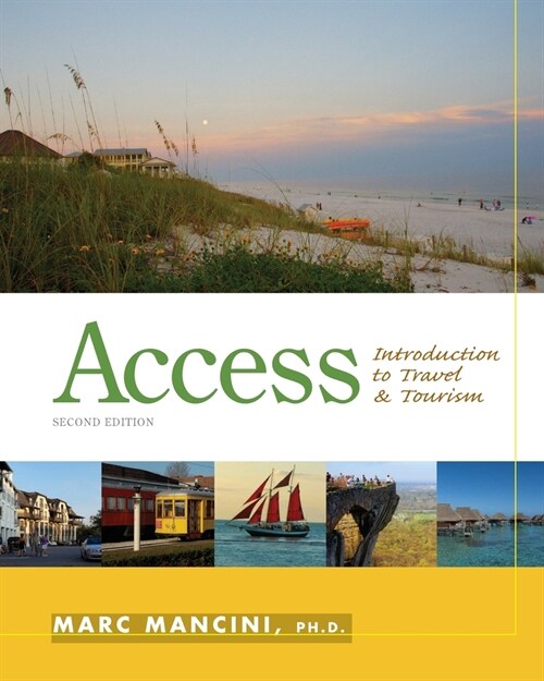 Access: Introduction to Travel & Tourism (Paperback, 2, Reprint of 2013)