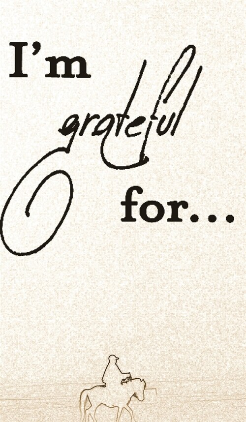 Im Grateful For...: A Double Gratitude Journal (Hardcover, Leather Bound)