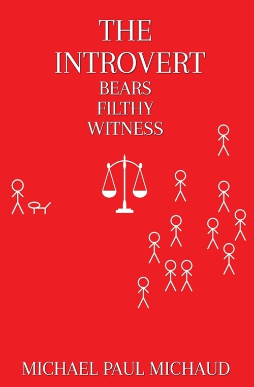 The Introvert Bears Filthy Witness (Paperback)