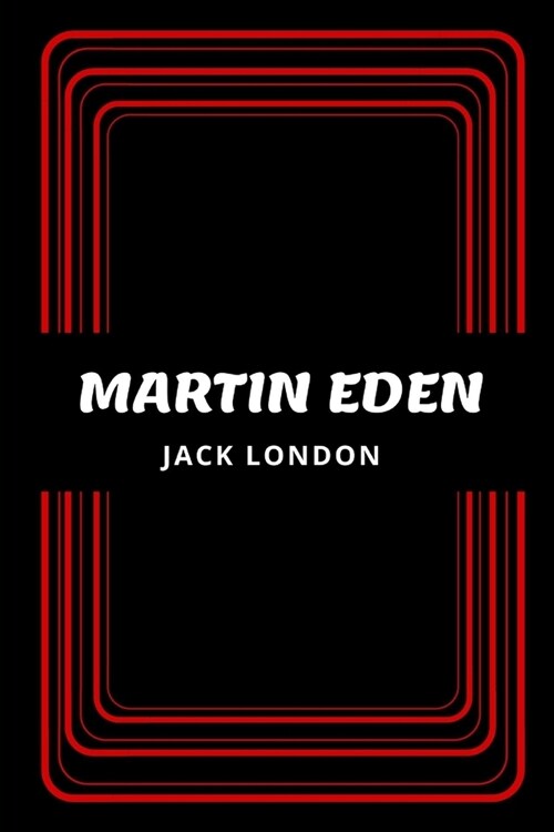 Martin Eden (Paperback)