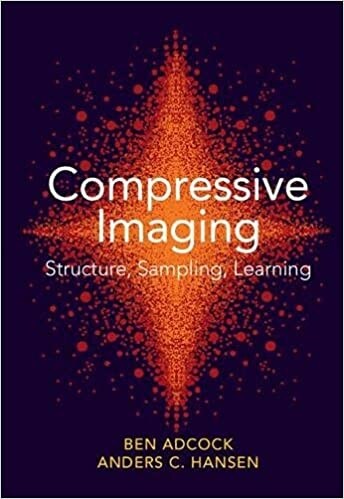 Compressive Imaging: Structure, Sampling, Learning (Hardcover)